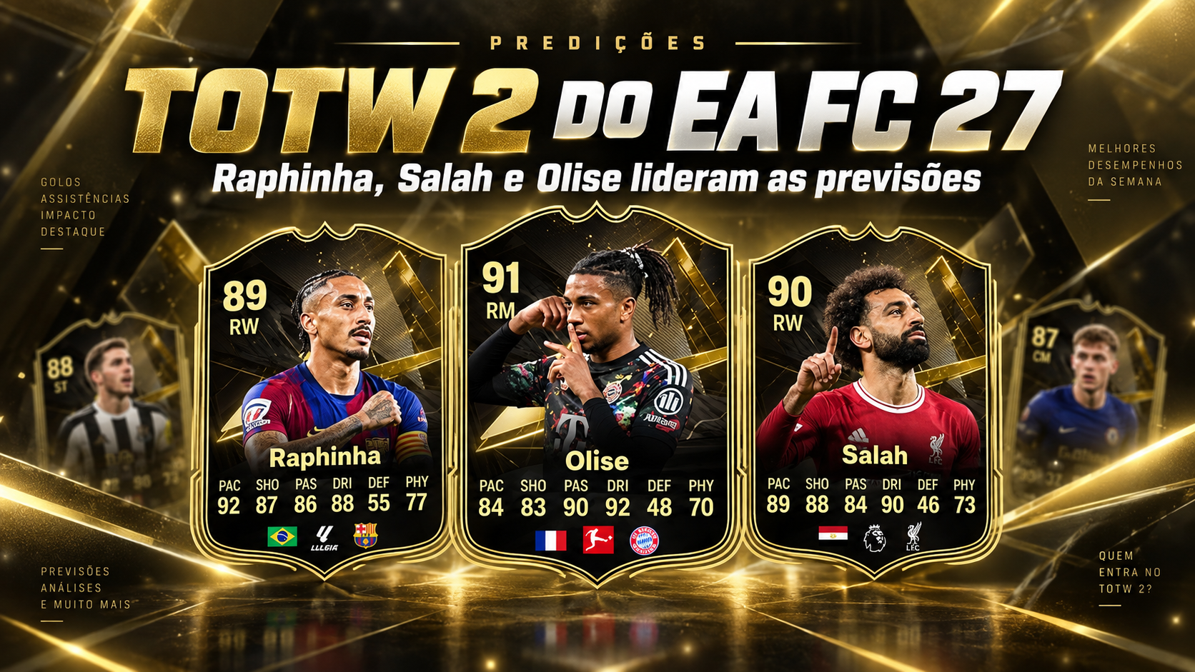 TOTW 2 do EA FC 27 promete grandes nomes